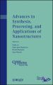 Advances in Synthesis, Processing, and Applications of Nanostructures