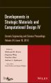 Developments in Strategic Materials and Computational Design IV