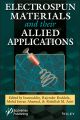 Electrospun Materials and Their Allied Applications