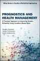 Prognostics and Health Management