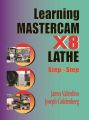 Learning Mastercam X8 Lathe 2D Step by Step