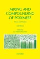 Mixing and Compounding of Polymers 2E Mixing and Compounding of Polymers 2E