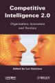 Competitive Inteligence 2.0. Organization, Innovation and Territory