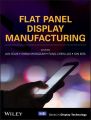 Flat Panel Display Manufacturing