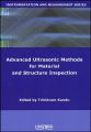 Advanced Ultrasonic Methods for Material and Structure Inspection