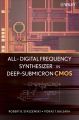 All-Digital Frequency Synthesizer in Deep-Submicron CMOS