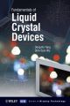 Fundamentals of Liquid Crystal Devices