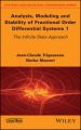 Analysis, Modeling and Stability of Fractional Order Differential Systems 1