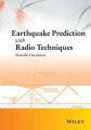 Earthquake Prediction with Radio Techniques