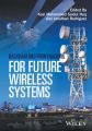 Backhauling / Fronthauling for Future Wireless Systems