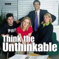 Think The Unthinkable