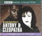 Antony And Cleopatra (BBC Radio Shakespeare)