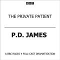 Private Patient, The (BBC Radio 4  Drama)