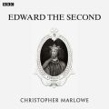 Marlowe's Edward The Second (BBC Radio 3  Drama On 3)