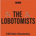 Lobotomists