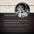 Adventures of Sam Spade, Detective, Vol. 2 Adventures of Sam Spade, Detective, Vol. 2