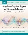 Anywhere-Anytime Signals and Systems Laboratory