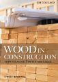 Wood in Construction. How to Avoid Costly Mistakes