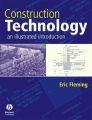 Construction Technology. An Illustrated Introduction