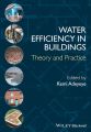 Water Efficiency in Buildings. Theory and Practice