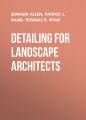 Detailing for Landscape Architects