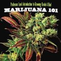 Marijuana 101