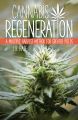 Cannabis Regeneration