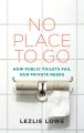No Place To Go