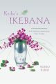 Keiko's Ikebana