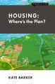Housing: Where’s the Plan?
