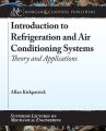 Introduction to Refrigeration and Air Conditioning Systems