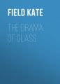 The Drama of Glass