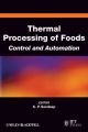 Thermal Processing of Foods. Control and Automation