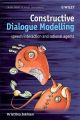 Constructive Dialogue Modelling. Speech Interaction and Rational Agents