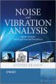 Noise and Vibration Analysis. Signal Analysis and Experimental Procedures