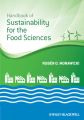 Handbook of Sustainability for the Food Sciences