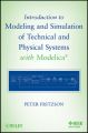 Introduction to Modeling and Simulation of Technical and Physical Systems with Modelica