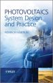 Photovoltaics System Design and Practice