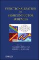 Functionalization of Semiconductor Surfaces