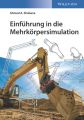 Einfuhrung in die Mehrkorpersimulation