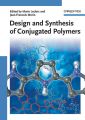 Design and Synthesis of Conjugated Polymers