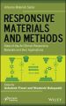 Responsive Materials and Methods. State-of-the-Art Stimuli-Responsive Materials and Their Applications