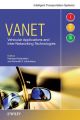 VANET. Vehicular Applications and Inter-Networking Technologies