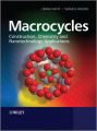 Macrocycles. Construction, Chemistry and Nanotechnology Applications
