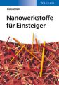 Nanowerkstoffe fur Einsteiger