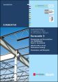 Eurocode 3 Bemessung und Konstruktion von Stahlbauten. Anschlusse. DIN E N 1993-1-8 mit Nationalem Anhang. Kommentar und Beispiele
