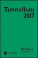 Taschenbuch fur den Tunnelbau 2017