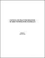Fatigue and Fracture Behavior of High Temperature Materials