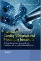 Control of Cutting Vibration and Machining Instability