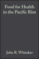 Food for Health in the Pacific Rim
